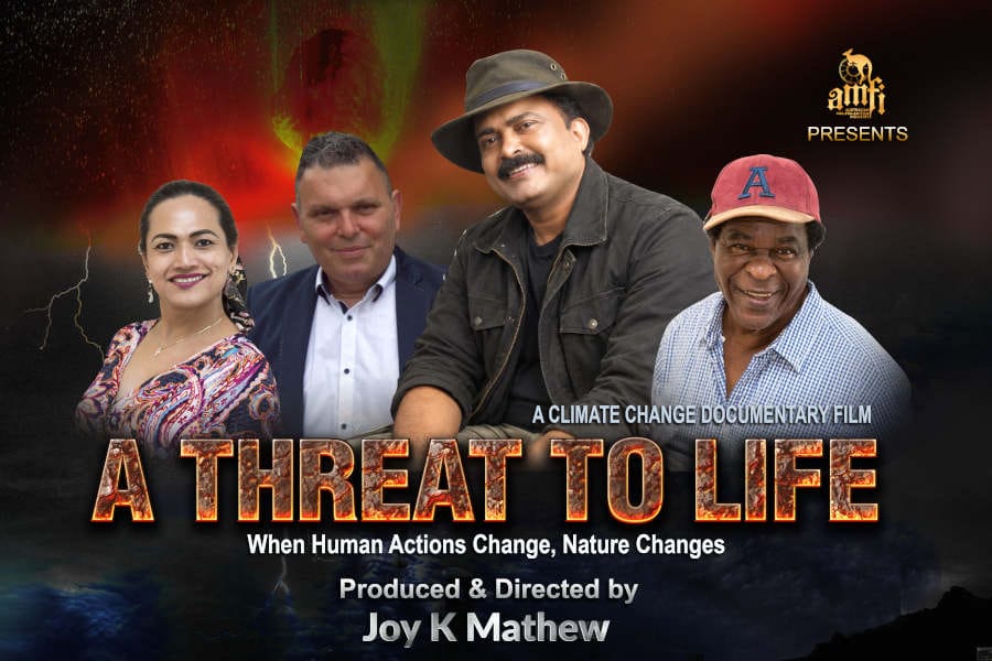 a threat to life പ്രകൃതിയും മനുഷ്യനും തമ്മിലുള്ള പോരാട്ടം: വേറിട്ട ദൃശ്യാനുഭവമായി ‘എ ത്രെറ്റ് ടു ലൈഫ്’; ചിത്രീകരണം ഓസ്ട്രേലിയയിൽ പൂർത്തിയായി